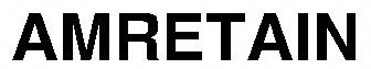 AMRETAIN