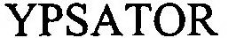 YPSATOR