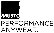 MUSTO PERFORMANCE ANYWEAR.