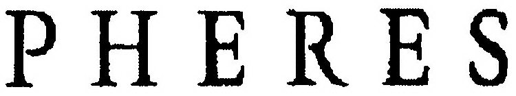 PHERES