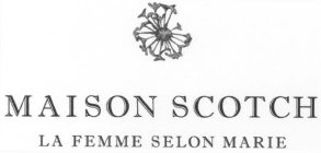 MAISON SCOTCH LA FEMME SELON MARIE