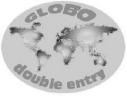 GLOBO DOUBLE ENTRY