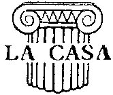 LA CASA