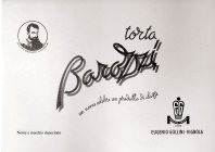 TORTA BAROZZI UN NOME CELEBRE UN PRODOTTO DI CLASSE EUGENIO GOLLINI - VIGNOLA