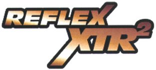 REFLEX XTR2