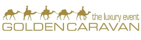 THE LUXURY EVENT GOLDEN CARAVAN