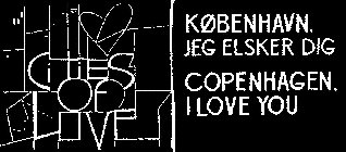 CITIES OF LOVE KØBENHAVN, JEG ELSKER DIG COPENHAGEN, I LOVE YOU
