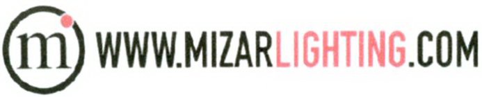 M WWW.MIZARLIGHTING.COM