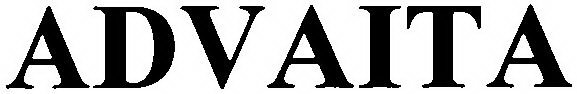 ADVAITA