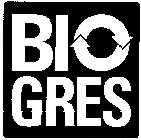 BIO GRES