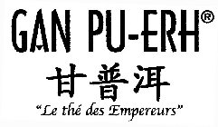 GAN PU-ERH 
