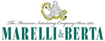 THE MENSWEAR INTERLINING COMPANY SINCE 1903 MARELLI&BERTA