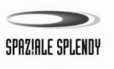 SPAZIALE SPLENDY