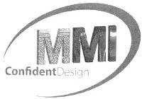 MMI CONFIDENTDESIGN