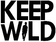 KEEP WILD