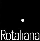 ROTALIANA