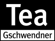 TEA GSCHWENDNER