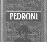 PEDRONI