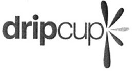 DRIPCUP