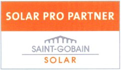 SOLAR PRO PARTNER SAINT-GOBAIN SOLAR