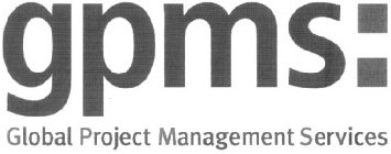 GPMS: GLOBAL PROJECT MANAGEMENT SERVICES