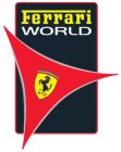 FERRARI WORLD