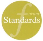 STANDARDS FORUM