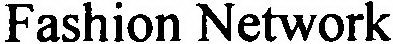 FASHION NETWORK