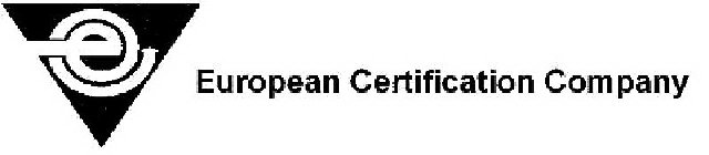 E EUROPEAN CERTIFICATION COMPANY