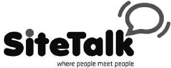 SITETALK WHERE PEOPLE MEET PEOPLE