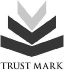 TRUST MARK