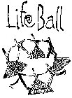 LIFE BALL