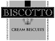 BISCOTTO CREAM BISCUITS