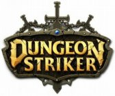 DUNGEON STRIKER