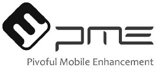 PME PIVOFUL MOBILE ENHANCEMENT