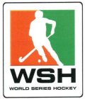 WSH WORLD SERIES HOCKEY