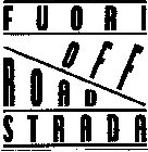 FUORI OFF ROAD STRADA