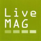 LIVE MAG