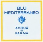 BLU MEDITERRANEO ACQUA DI PARMA