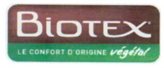 BIOTEX LE CONFORT D'ORIGINE VÉGÉTAL