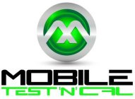 M MOBILE TEST 'N' CAL