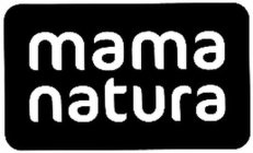 MAMA NATURA