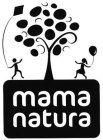 MAMA NATURA