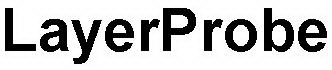 LAYERPROBE