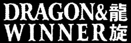 DRAGON & WINNER