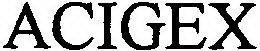 ACIGEX