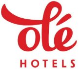 OLÉ HOTELS