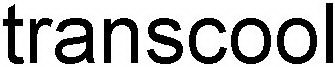 TRANSCOOL