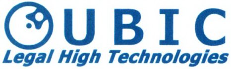 UBIC LEGAL HIGH TECHNOLOGIES