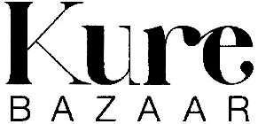 KURE BAZAAR